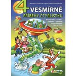 4 vesmírné příběhy Čtyřlístku - Hana Lamková; Jiří Poborák; Radim Krajčovič; Jaroslav Němeček