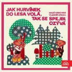 Jak Hurvínek do lesa volá, tak se Spejbl ozývá S+H 26 - Tušl, Kirschner – Zboží Mobilmania