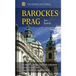 Barockes Prag/Barokní Praha - německy: Esoterisches Prag - Boněk Jan – Hledejceny.cz