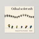 Odkud se bere sníh - Marjana Prochasko