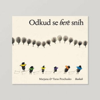 Odkud se bere sníh - Marjana Prochasko