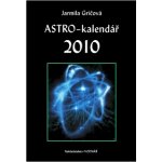 Astro kalendář 2010 Jarmila Gričová – Sleviste.cz