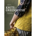 Knits from the Greenhouse: Knitting Patterns for Plant-Based Fibers - Bartlette Cornelia – Zboží Dáma
