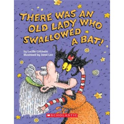 There Was an Old Lady Who Swallowed a Bat! A Board Book