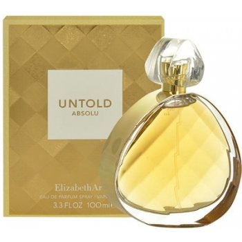 Elizabeth Arden Untold Absolu parfémovaná voda dámská 100 ml