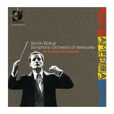 Antonio Estevez - Simon Bolivar So Of Venezuela - The Eduardo Mata Sessions CD