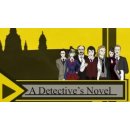 A Detective’s Novel