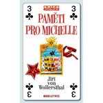 Paměti pro Michelle - Jiří von Wollersthal – Hledejceny.cz