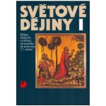 Světové dějiny I - Vratislav Čapek, Jaroslav Pátek – Hledejceny.cz