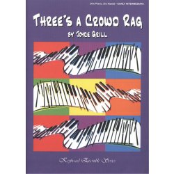 THREE´S A CROWD RAG 1 piano 6 hands