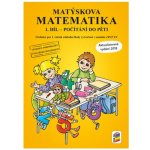 Matýskova matematika, 1. díl - počítání do 5 - aktualizované vydání, 4. vydání – Sleviste.cz