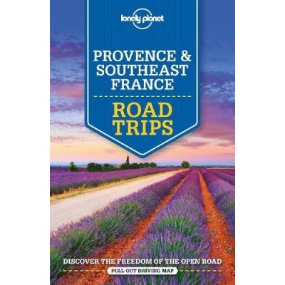 Lonely Planet Provence a Southeast France Road Trips