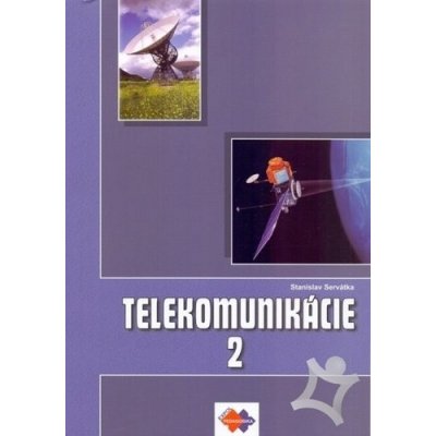 Telekomunikácie pre 3 roč. SPŠ 2 časť ŠO technológia – Zboží Mobilmania