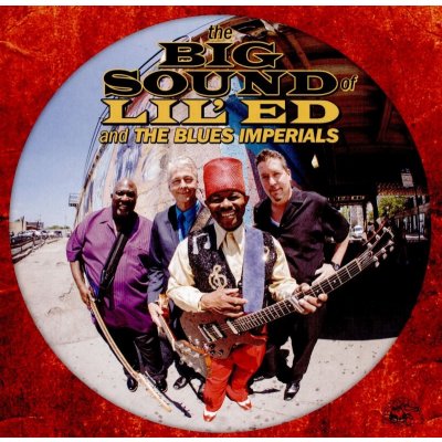 The Big Sound of Lil' Ed and the Blues Imperials - Lil' Ed and The Blues Imperials CD