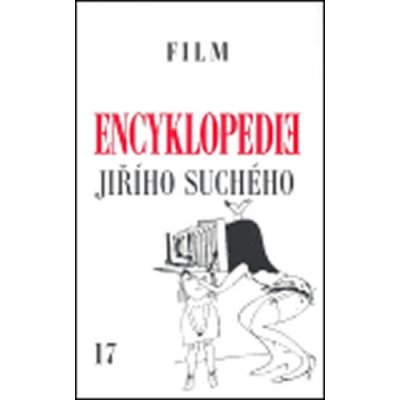 Encyklopedie Jiřího Suchého, svazek 17 Film 1988-2003 Suchý Jiří – Zboží Mobilmania