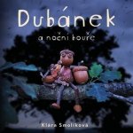 Dubánek a noční bouře - Klára Smolíková – Zboží Mobilmania