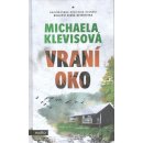 Vraní oko, 1. vydání - Michaela Klevisová