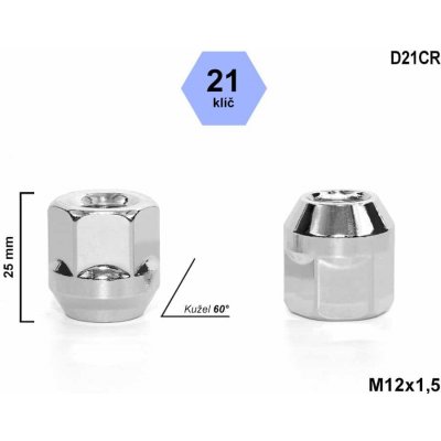Kolová matice M12x1,5 kužel, otevřená, klíč 21, D21CR, chrom, výška 25 mm | Zboží Auto