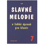 Slavné melodie 7 v lehké úpravě pro klavír + CD – Sleviste.cz