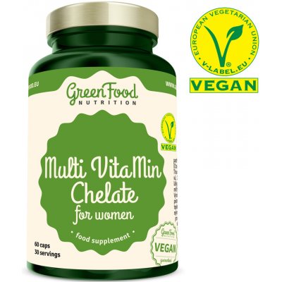 Greenfood Nutrition Multi VitaMin Chelát pro ženy 60 kapslí – Hledejceny.cz