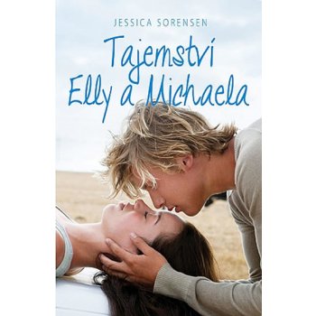 Tajemství Elly a Michaela - Jessica Sorensen