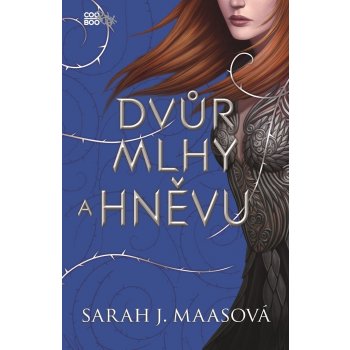 Dvůr mlhy a hněvu - Sarah Janet Maas