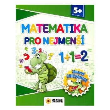 Zábavná cvičebnice - Matematika pro nejmenší