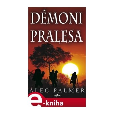 Démoni pralesa - Alec Palmer – Hledejceny.cz