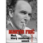 Martin Frič - Miloš Fiala – Sleviste.cz