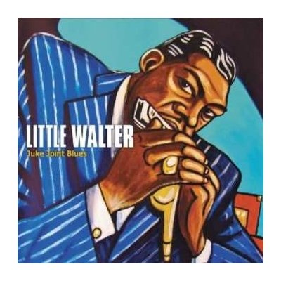 CD Little Walter: Juke Joint Blues