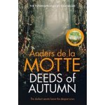 Deeds of Autumn – Hledejceny.cz