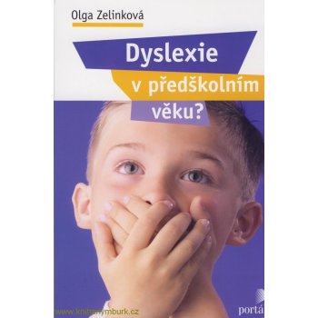 Dyslexie v předškolním věku ?