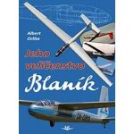 Orlita Albert - Jeho veličenstvo Blaník – Hledejceny.cz