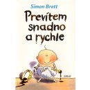 Prevítem snadno a rychle - Simon Brett