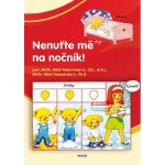 Nenuťte mě na nočník! – Hledejceny.cz