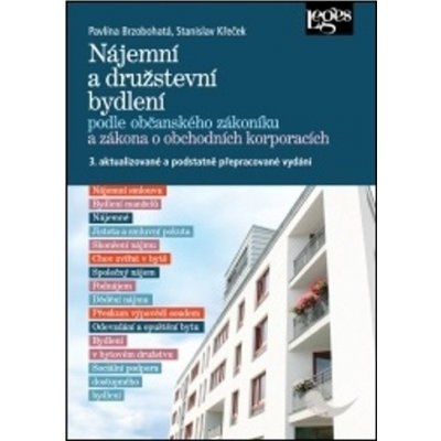 Nájemní a družstevní bydlení podle občanského zákoníku a zákona o obchodních korporacích - Pavlína Brzobohatá – Zboží Mobilmania