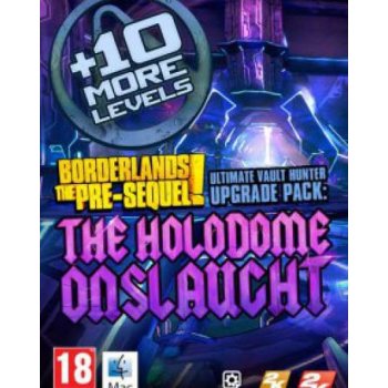 Borderlands: The Pre-Sequel - Ultimate Vault Hunter Upgrade Pack: The Holodome Onslaught