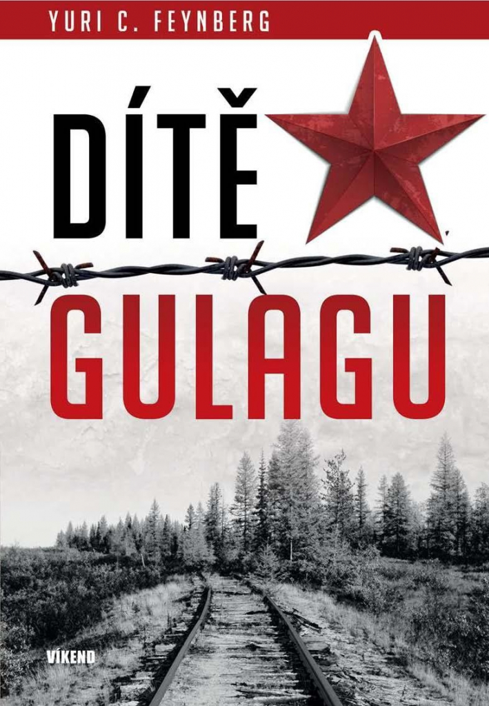 Dítě gulagu - Yuri Feynberg