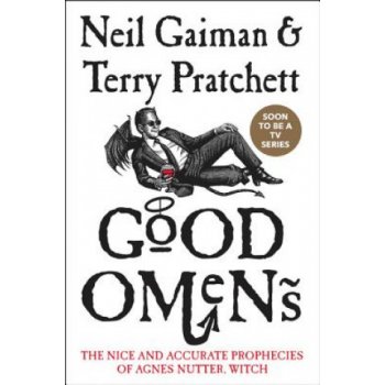 Good Omens: The Nice and Accurate Prophecies of Agnes Nutter, Witch Gaiman Neil Pevná vazba
