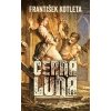 Kniha Černá luna - František Kotleta