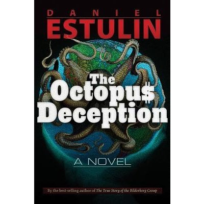 The Octopus Deception Estulin DanielPaperback