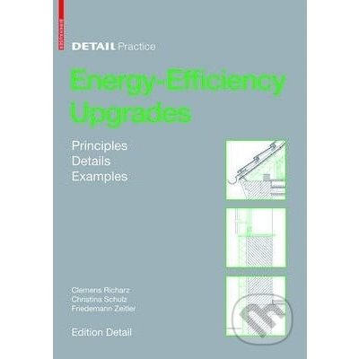 Energy-Efficiency Upgrades - Clemens Richartz, Christina Schulz, Friedemann Zeitler – Hledejceny.cz