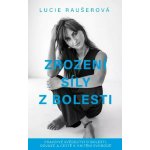 Zrození síly z bolesti - Pravdivé svědectví o bolesti, odvaze a cestě k vnitřní svobodě – Sleviste.cz