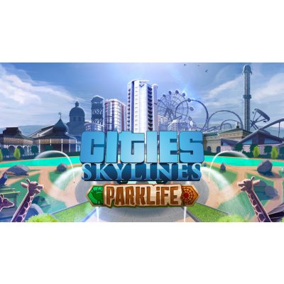 Cities: Skylines - Parklife – Hledejceny.cz