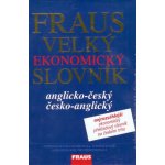 Anglicko-český a česko-anglický velký ekonomický slovník - Bürger Josef a kolektiv – Hledejceny.cz