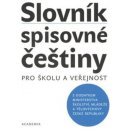 Slovník spisovné češtiny pro školu a veřejnost - Vlasta Červená