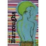 Hlava nehlava -- autobiografický román - Burroughs Augusten – Hledejceny.cz