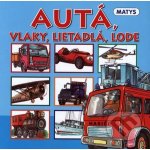 Autá, vlaky, lietadlá, lode – Sleviste.cz