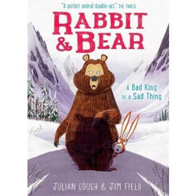 Rabbit and Bear: A Bad King is a Sad Thing – Zboží Mobilmania