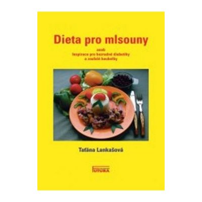 Dieta pro mlsouny – Zbozi.Blesk.cz